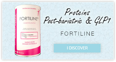 Proteins Post-bariatrie & GLP1 : Fortiline